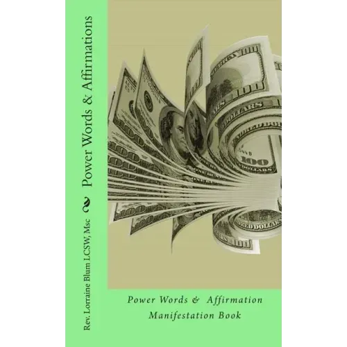 Power Words & Affirmations: Manifestation Power Book