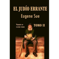 El judío errante (tomo 2)