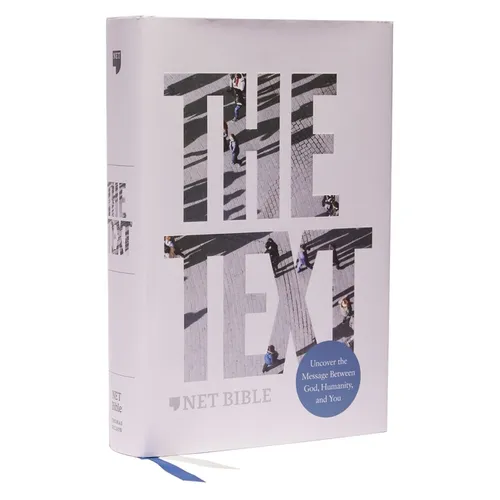 The Text Bible: Uncover the Message Between God, Humanity, and You (Net, Hardcover, Comfort Print)