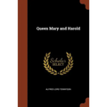Queen Mary and Harold