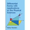 Differential Forms with Applications to the Physical Sciences