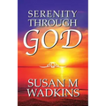 Serenity Through God