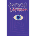 American Daydream: A Collective Work of Psychic Fiction