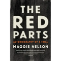 The Red Parts: Autobiography of a Trial