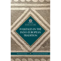 Folktales in the Indo-European Tradition - Imperium Press (Western Canon)