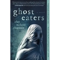 Ghost Eaters