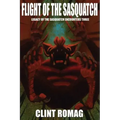 Flight of the Sasquatch