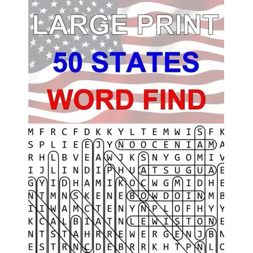 50 States Large Print Word Find: Easy to Read Themed Word Search Puzzle Book