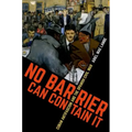 No Barrier Can Contain It: Cuban Antifascism and the Spanish Civil War