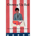 Growing Up Red: Outing Red America From the Inside