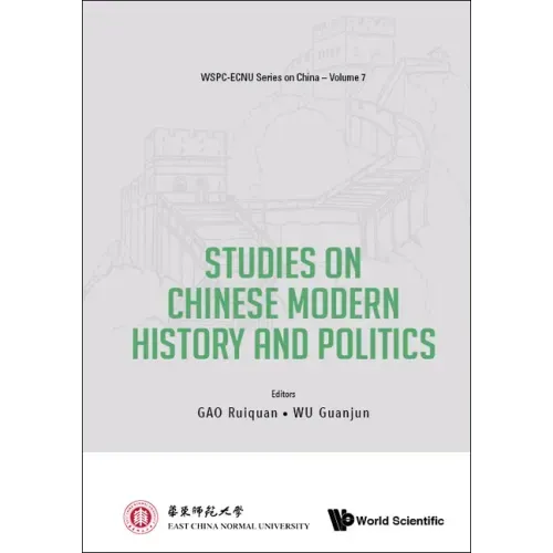 Studies on Chinese Modern History and Politics