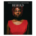 Mar? Magdalena Campos-Pons: Behold