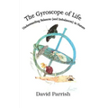 The Gyroscope of Life: Understanding Balances (and Imbalances) in Nature