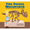 The Fossil Whisperer: How Wendy Sloboda Discovered a Dinosaur