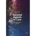 Societal Agents in Law: A Macrosociological Approach