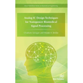 Analog IC Design Techniques for Nanopower Biomedical Signal Processing