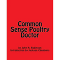 Common Sense Poultry Doctor