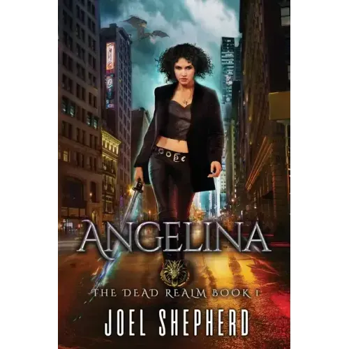 Angelina: (The Dead Realm Book 1)
