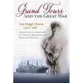 Grand Tours and the Great War: Ima Hogg's Diaries, 1907-1918