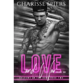 Love and War: Volume One