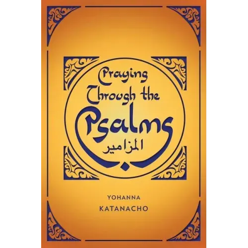 Praying Through the Psalms