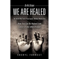 By His Stripes We Are Healed