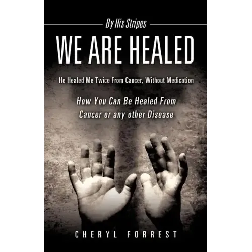 By His Stripes We Are Healed