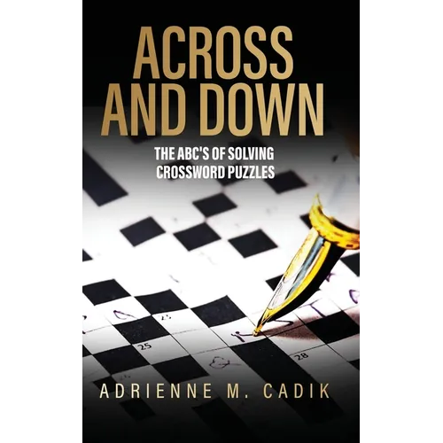 Across and Down: The ABC's of Solving Crossword Puzzles