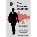 The Russian Dilemma