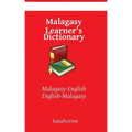 Malagasy Learner's Dictionary: Malagasy-English, English-Malagasy