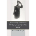 Fannie Hardy Eckstorm and Her Quest for Local Knowledge, 1865-1946