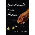 Breadcrumbs from Heaven