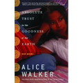 Absolute Trust in the Goodness of the Earth: New Poems
