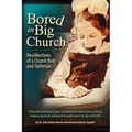 Bored in Big Church