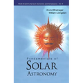 Fundamentals of Solar Astronomy