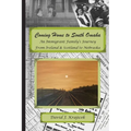 Coming Home to South Omaha: An Immigrant Family's Journey From Ireland & Scotland to Nebraska
