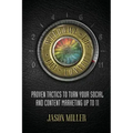 Welcome to the Funnel: Proven Tactics to Turn Your Social Media and Content Marketing Up to 11