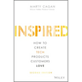 Inspired: How to Create Tech Products Customers Love