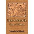 Tales of Nasrudin: Keys to Fulfillment
