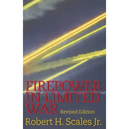 Firepower in Limited War