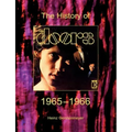 The Doors. The History Of The Doors 1965-1966
