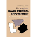 The Struggle for Black Political Empowerment in Three Georgia Counties
