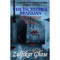 The Incredible Brazilian: A Different World