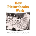 How Picturebooks Work