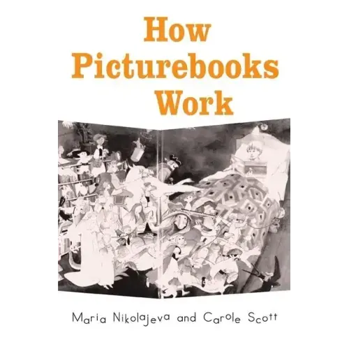 How Picturebooks Work