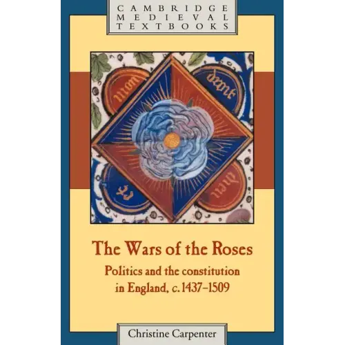 The Wars of the Roses