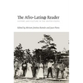 The Afro-Latin@ Reader: History and Culture in the United States