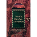 Ten Hits, One Run, Nine Errors: Gospel Lesson Sermons for Pentecost Last Third, Cycle C