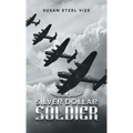 Silver Dollar Soldier