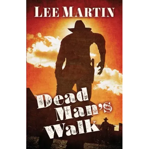 Dead Man's Walk